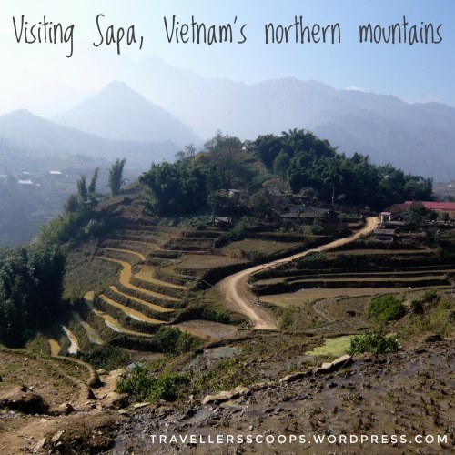 Visiting Sapa, Vietnam's Northern mountain region